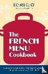 Olney, Richard - The French Menu Cookbook