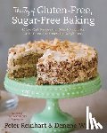 Reinhart, Peter, Wallace, Denene - The Joy of Gluten-Free, Sugar-Free Baking