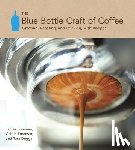 Freeman, James, Freeman, Caitlin, Duggan, Tara - The Blue Bottle Craft of Coffee
