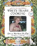 Mickler, Ernest Matthew - Mickler, E: White Trash Cooking