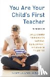 Baldwin Dancy, Rahima - You Are Your Child's First Teacher, Third Edition