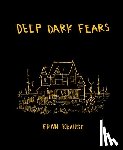 Krause, Fran - Deep Dark Fears