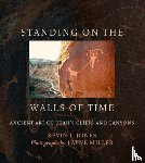 Jones, Kevin T., Miller, Layne - Standing on the Walls of Time