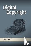 Litman, Jessica - Digital Copyright