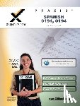 Wynne, Sharon A. - Praxis Spanish 0191, 0194 Teacher Certification Test Prep Study Guide
