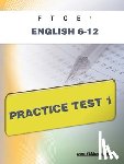 Wynne, Sharon A. - FTCE English 6-12 Practice Test 1