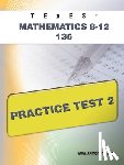 Wynne, Sharon A. - TExES Mathematics 8-12 135 Practice Test 2