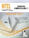 Wynne, Sharon A. - MTEL General Curriculum 03 Practice Test 1