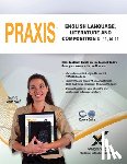Wynne, Sharon A. - Praxis English Language, Literature and Composition 0041, 5041 Book and Online