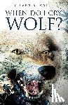 Catt, Steven R - When Do I Cry Wolf?