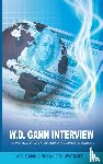 Gann, W D, Wyckoff, Richard D - W.D. Gann Interview by Richard D. Wyckoff