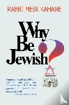 Kahane, Meir, Kahane, Rabbi Meir - Why Be Jewish ? Intermarriage, Assimilation, and Alienation