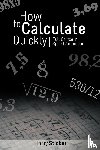 Sticker, Henry - How to Calculate Quickly