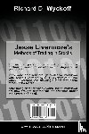 Wyckoff, Richard D, Livermore, Jesse - Jesse Livermore's Methods of Trading in Stocks