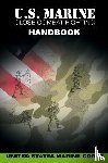 United States Marine Corps - U.S. Marine Close Combat Fighting Handbook