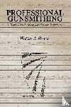 Howe, Walter J - Professional Gunsmithing