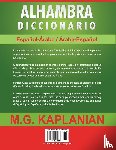 Kaplanian, M G - Alhambra Diccionario Espanol-Arabe/Arabe-Espanol