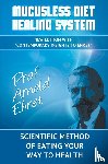 Ehret, Arnold - Mucusless Diet Healing System