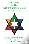 Burroughs, Stanley - Healing for the Age of Enlightenment