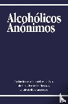 Alcoholicos Anonimos, Aa World Services - Alcoholicos Anonimos