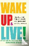 Brande, Dorothea - Wake Up and Live!