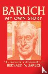 Baruch, Bernard - Baruch My Own Story