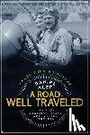Alef, Daniel - A Road Well Traveled: Profiles of America's Great Automobile Pioneers