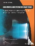 Musha, Takaaki - Field Propulsion System for Space Travel: Physics of Non-Conventional Propulsion Methods for Interstellar Travel