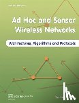 Leung, Yiu-Wing - Ad Hoc and Sensor Wireless Networks: Architectures, Algorithms and Protocols