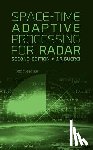 Joseph R. Guerci - Space-Time Adaptive Processing for Radar, Second Edition