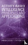 Biltgen, Patrick, Ryan, Stephen - Activity-Based Intelligence: Principles and Applications