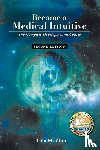 Zion, Tina M. - Become a Medical Intuitive - Second Edition