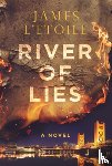 L'Etoile, James - River of Lies: Volume 2