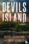 Yunker, John, Raymond, Midge - Devils Island