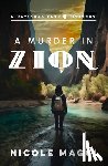 Maggi, Nicole - A Murder in Zion: A National Park Mystery