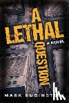 Rubinstein, Mark - A Lethal Question