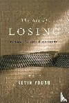 Young, Kevin - The Art of Losing