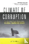 Bell, Larry - Climate of Corruption