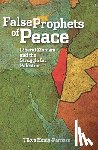 Honig-Parnass, Tikva - False Prophets Of Peace