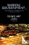 Engelhardt, Tom - Shadow Government