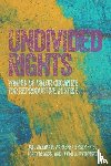 Ross, Loretta, Gutierrez, Elena, Gerber, Marlene - Undivided Rights