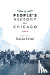 Coval, Kevin - A People's History Of Chicago