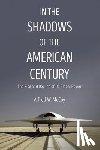 McCoy, Alfred - In The Shadows Of The American Century