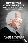 Chomsky, Noam, Polychroniou, C.J. - Optimism over Despair