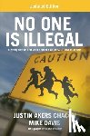 Chacon, Justin Akers, Davis, Mike - No One Is Illegal