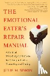 Simon, Julie M. - EMOTIONAL EATERS REPAIR MANUAL