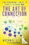 Gelb, Michael J. - The Art of Connection