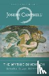 Joseph Campbell - The Mythic Dimension