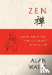 Watts, Alan, Roshi, Sherry Chayat - Zen