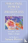 Roman, Sanaya - Personal Power through Awareness